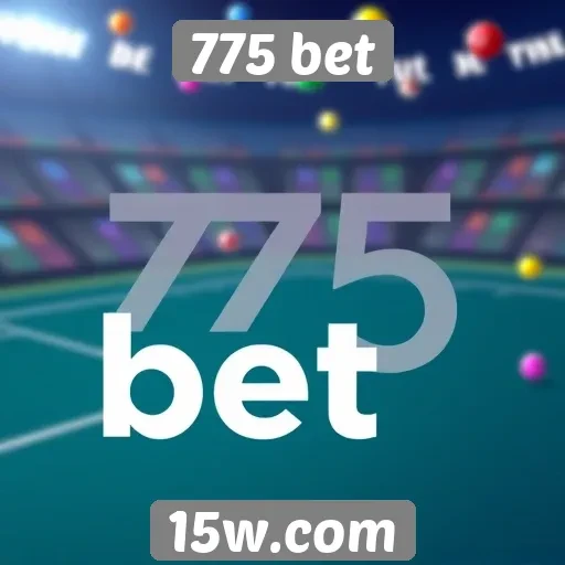 775 bet introduz novas funcionalidades para usuários